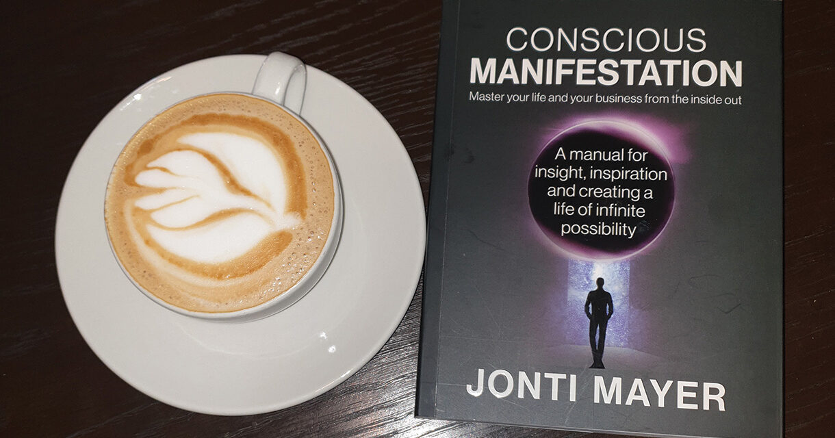 Jonti Mayer’s Conscious Manifestation – for people on a quest for significance