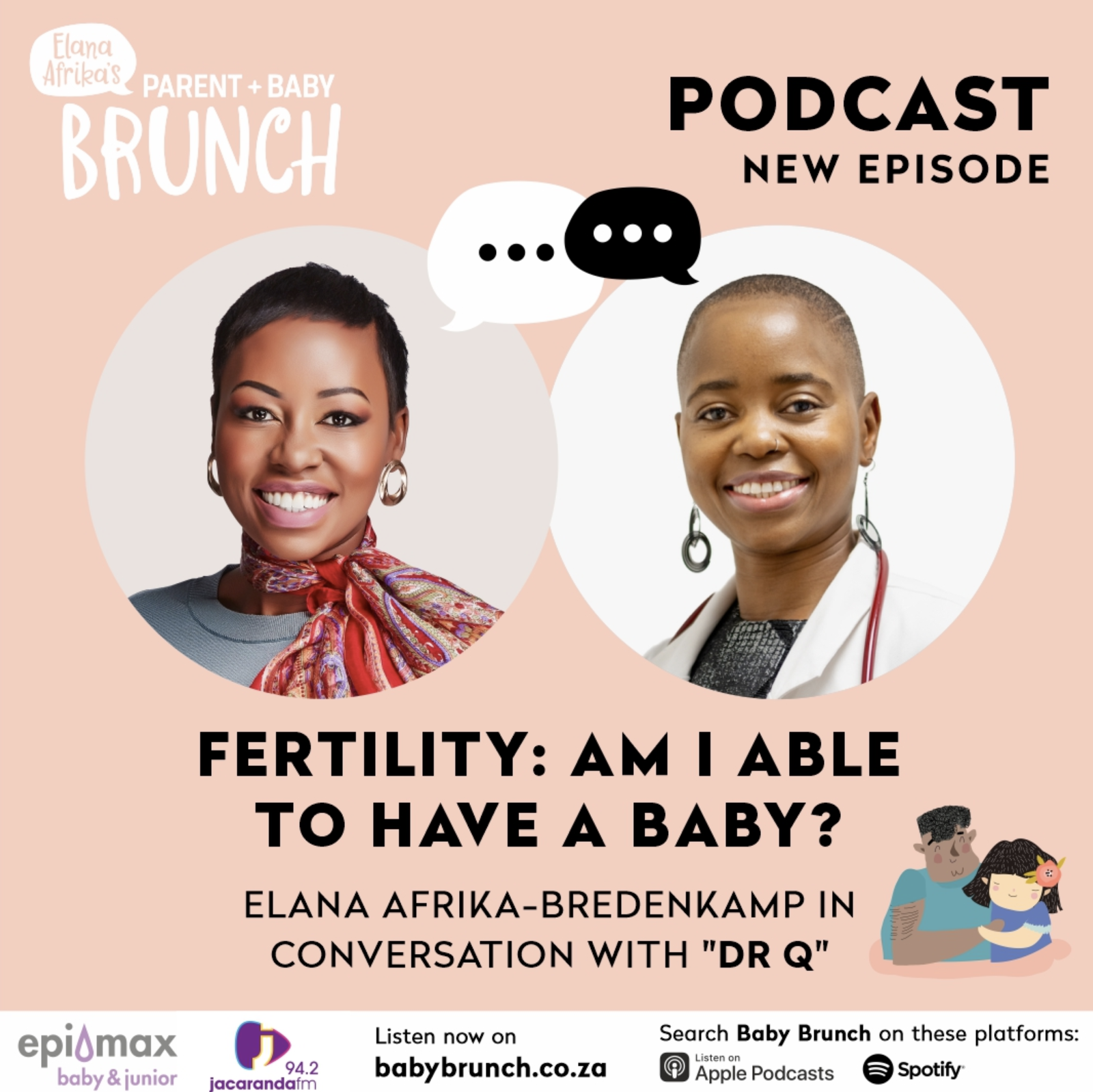 Infertility and Miscarriages topic goes viral – Baby Brunch Podcast with Elana Afrika-Bredenkamp