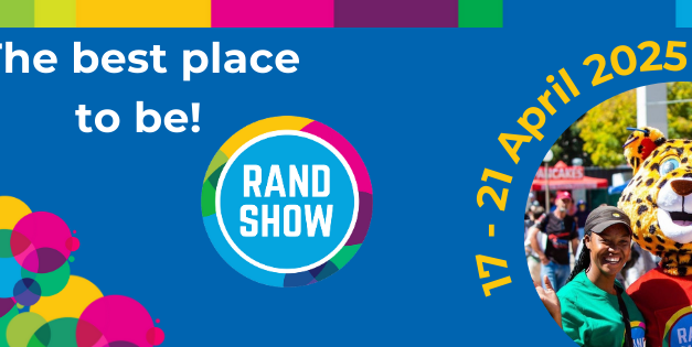 EXCITEMENT TO BE UNLEASHED AT THE RAND SHOW 2025