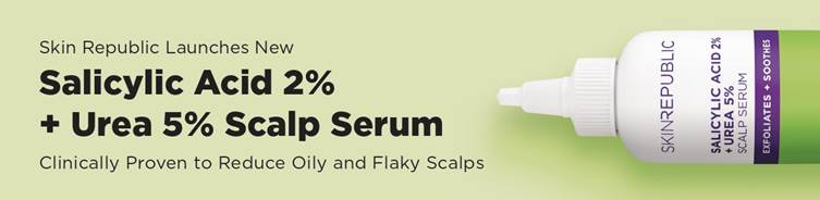 Skin Republic Launches New Salicylic Acid 2% + Urea 5% Scalp Serum Clinically Proven to Reduce Oily and Flaky Scalps!